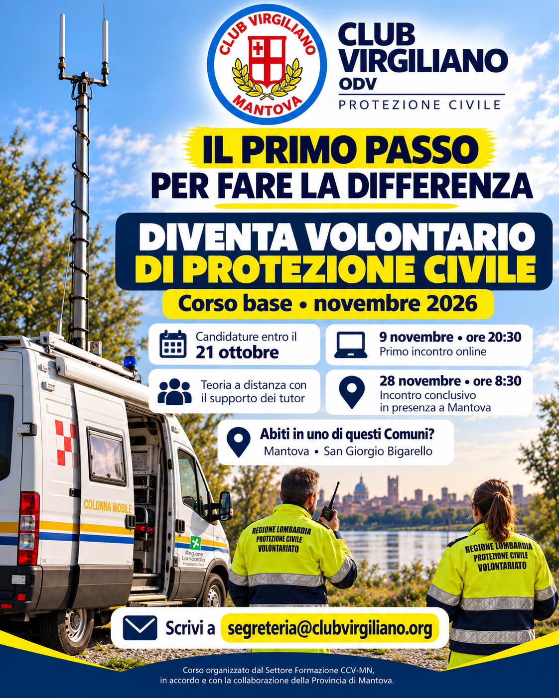 Diventa volontario di Protezione Civile. Corso base a novembre 2026, candidature entro il 21 ottobre. Primo incontro online il 9 novembre alle 20:30 e incontro conclusivo in presenza a Mantova il 28 novembre alle 8:30.